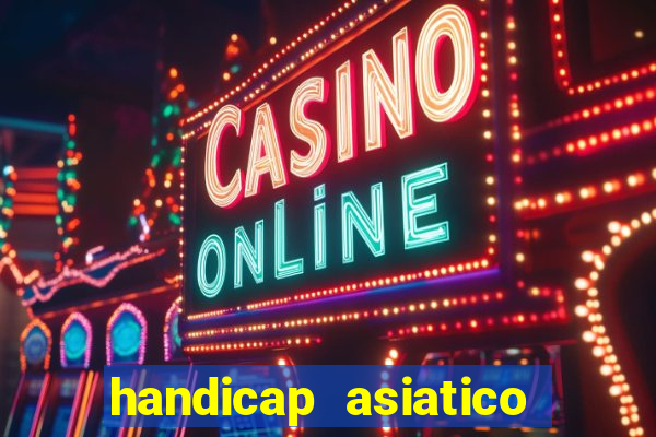 handicap asiatico 0.0 0.5